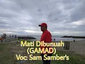 MATI DIBUNUAH ( GAMAD ) - Dengan Lirik- Voc : Sam Samber's