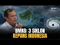 Lapor ke Presiden Prabowo: BMKG Sebut Tiga Siklon Mengepung Indonesia Potensi Sebabkan Bencana