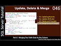 Update Delete Part 4 - Merge Tables SSMS TSQL Tutorial
