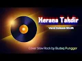 Download Lagu Saleem Iklim - Kerana Takdir Karaoke HQ Low Key Cover Slow Rock by Budaq Punggor