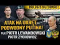 Lagu Wojna w 2026? Podsumowanie roku na froncie. Rosja wygrywa? — płk Piotr Lewandowski i Zychowicz
