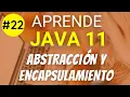 Abstraccion y Encapsulamiento Curso de JAVA