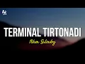 Download Lagu Terminal Tirtonadi - Niken Salindry (LIRIK)
