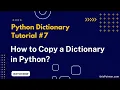 How do you Copy a Dictionary in Python Shallow vs Deep Copy Python Dictionary Tutorial