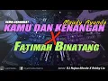 Download Lagu DJ BINATANG X KAMU DAN KENANGAN (RyanInside Remix) Req.Najwa Blonde X Rubby Lia