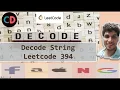 Decode String Leetcode 394 Live coding session Stack Problem