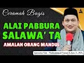 Lagu CERAMAH BUGIS TERBARU || ALAI PABBURA SALAWA'TA || GURUTTA UST.MUHAMMAD YUSUF S.SOS.I.,MA