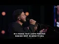 Sinking Deep - Aodhan King + Bethel Music