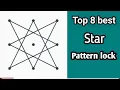 Top 8 best star pattern lock new and password pattern lock