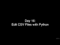 Python tutorial for beginners - Edit CSV with Python Part