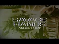 Download Lagu Savage Hands - Angel Dust (Official Music Video)