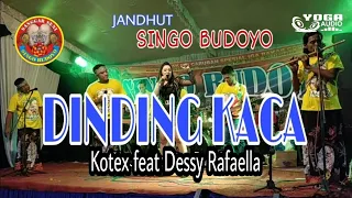 Download Dinding Kaca - Kotex feat Dessy Rafaella_Singo Budoyo // Yoga Audio MP3