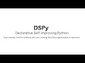DSPy How to Program LLMs Properly