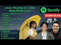 Lagu Kumpulan Lagu Viral \u0026 Paling Dicari 2025 | Playlist Terbaik Desember