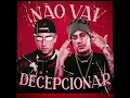 Não Vai Decepcionar - DJ Henry K & MC LUUKY