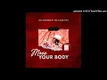 Lagu Ladi Adiosoul, Ybe, Blaq Note – Move Your Body (Original Mix)