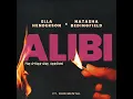 Alibi [The Other Girl Version] (feat. Rudimental) - Ella Henderson & Natasha Bedingfield