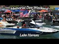 Lake Havasu Memorial Day Weekend 2026 Begins Friday Boats Party Scene