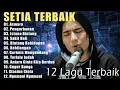 Download Lagu St12 Setia Band Full Album || Full Album Terbaik Terpopuler | Jangan Pernah Berubah, Terlalu, Asmara