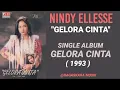 NINDY ELLESSE _ GELORA CINTA ( 1993 )