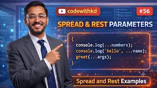 Array Spread and Rest Parameters Explained with Easy Examples ES6 JavaScript Part 56