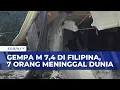 Download Lagu Dua Gempa Dahsyat Guncang Filipina Selatan Picu Tanah Longsor, 7 Orang Tewas | SAPA PAGI