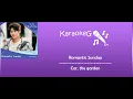Lagu [Karaoke Version] Romantic Sunday - Car, the garden (OST. Hometown Cha-Cha-Cha)