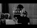 Download Lagu Hayati - Mohamed Nour || Lyrics Arabic + Latin || حياتي - محمد نور