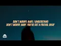 Dom Dolla, Tiga - Don’t Worry Baby (Lyrics)