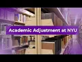 Academic Adjustment at NYU