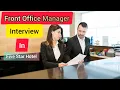 Front Office Manager Interview in Five Star Hotel