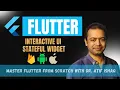 Interactive UI in Flutter with Stateful Widgets - setState Method Explained Lecture 06