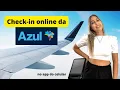 Como fazer check in online da azul