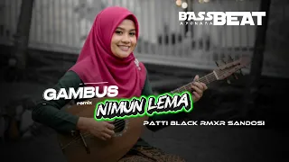 gambus remix nimun lema new patti black rmxr adonara