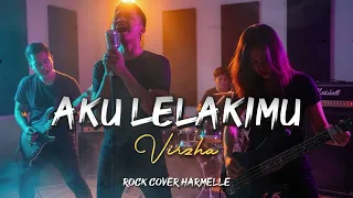 aku lelakimu virzha rock cover by harmelle