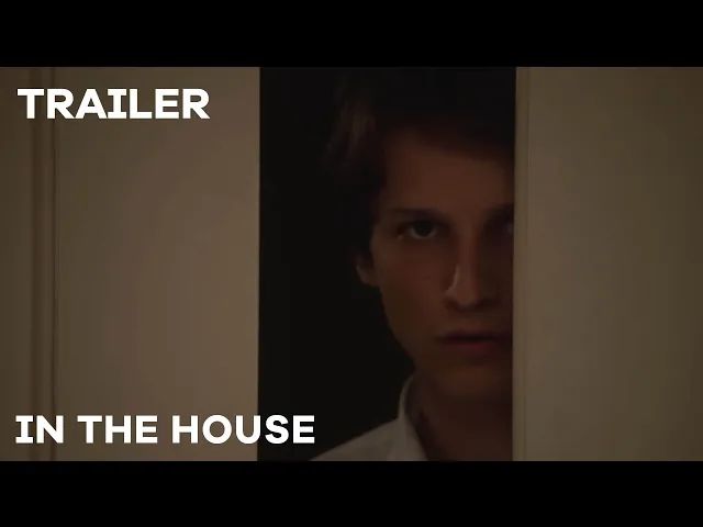 In the House / Dans la maison (2012) - Trailer English Subs