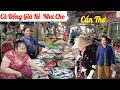 Lagu Quá thảm : đã Ế còn gặp Trời mưa bảo Chợ Vĩnh Thạnh - Cần Thơ, quá nhiều tôm cá giá rẻ bèo 