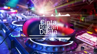 dj cinta bukan dusta dj slow tergalau 