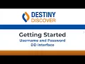 Destiny Discover - Getting Started