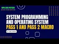 SPOS Unit 2 Design of 2 Pass Macro Processor SPPU