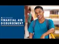 Financial Aid Disbursement