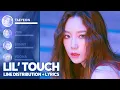 Lagu Girls' Generation-Oh!GG - Lil' Touch(Line Distribution + Lyrics Color Coded) PATREON REQUESTED