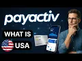 What Is PAYACTIV and How Does It Work in the US