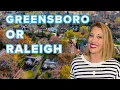 Greensboro or Raleigh