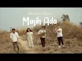 Download Lagu MASIH ADA - WARNA COVER AMACLARA #SESIRUANGTAMU