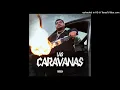 Legado 7 - Las Caravanas - (EPICENTER BASS)