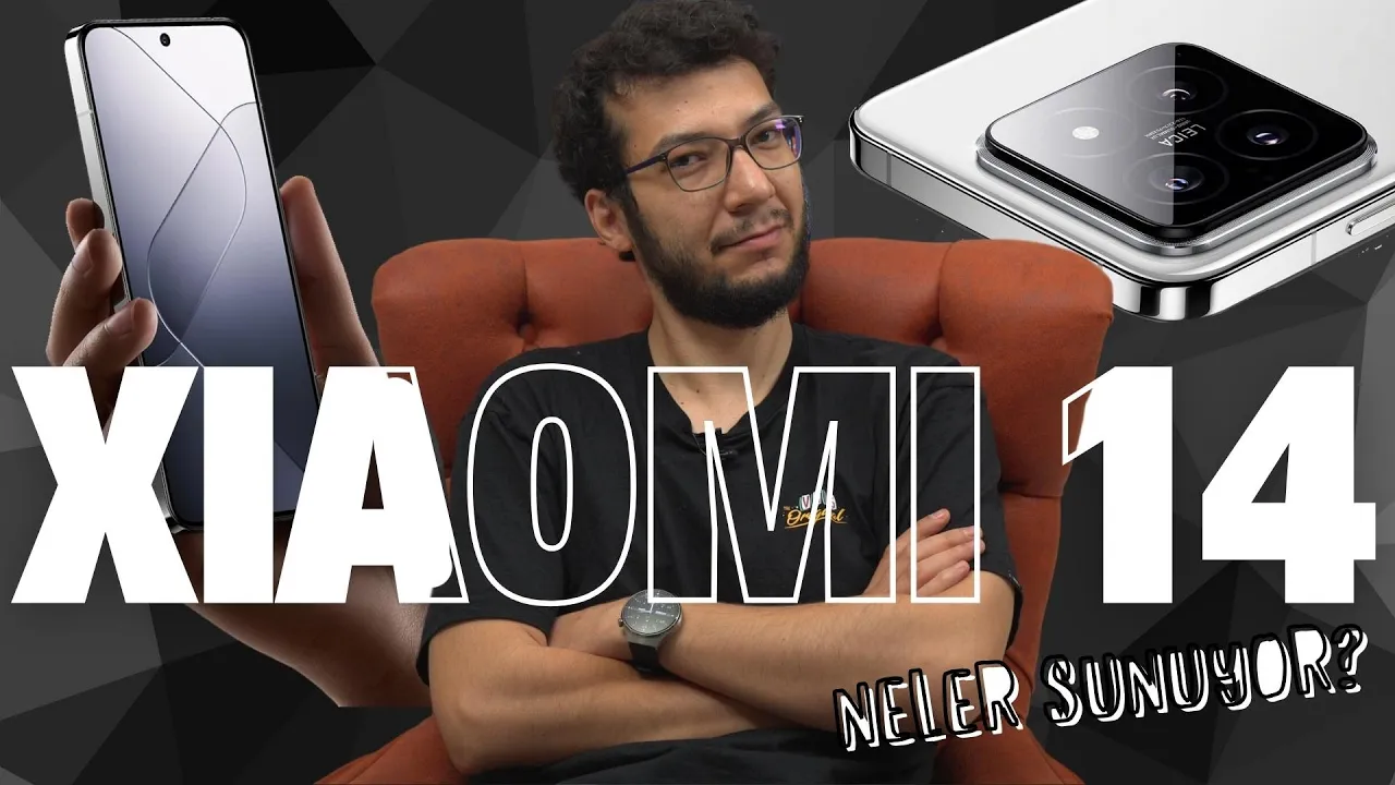 Xiaomi 14 Neler Sunuyor? | Xiaomi Bu Sefer Şov Yapacak!