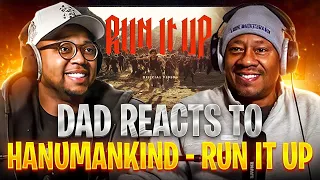 Dad Reacts To Hanumankind Run It Up Prod By Kalmi Official Music Video  Dad Reacts To Hanumankind Run It Up Prod By Kalmi Official Music Video
