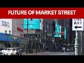 Philadelphia s Market Street East set for revitalization