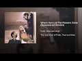 Where Have All the Flowers Gone (2004 Remaster)